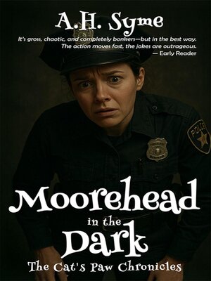 cover image of Moorehead in the Dark